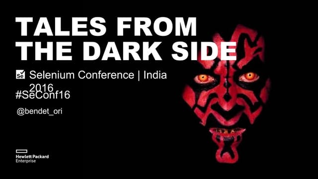 Tales from the Dark Side: Ori Bendet Selenium Conference India 2016