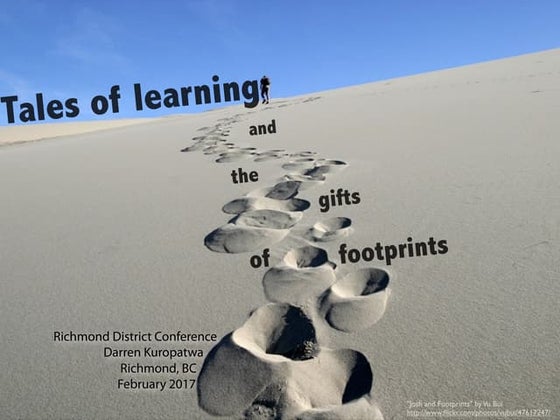 Tales of Learning and the Gifts of Footprints v4.2