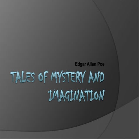 Tales of mystery and imagination1