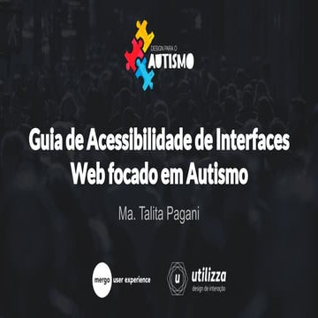 Guia de Acessibilidade de Interfaces Web focado em Autismo