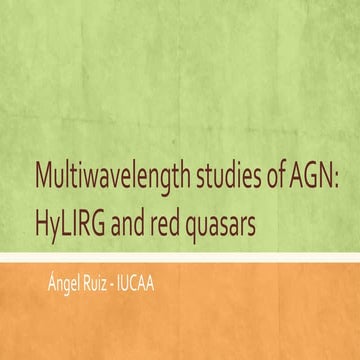 Multiwavelength studies of AGN: HyLIRG and red quasars