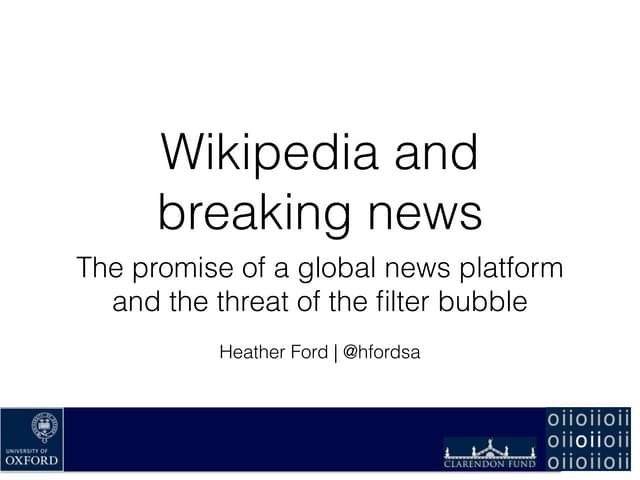 Wikipedia and breaking news: The promise of a global media platform and the t...