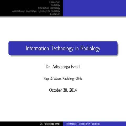 Information Technology in Radiology