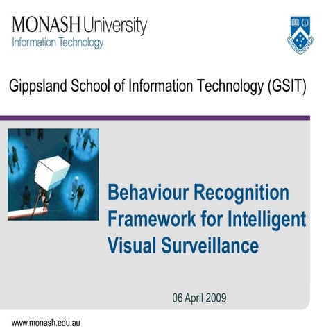 Talk 2009-monash-seminar-intelligent-video-surveillance