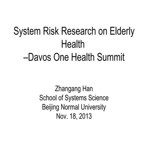 System Risk Research on Elderly Health 