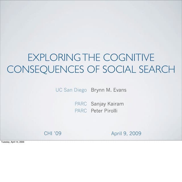 Exploring the Cognitive Consequences of Social Search