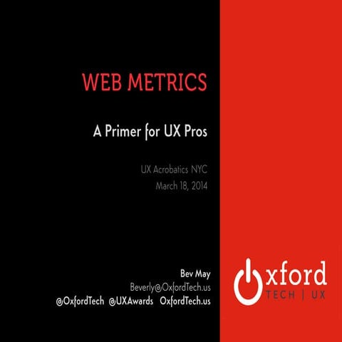 Web Metrics: A Primer for UX Pros - UPDATED