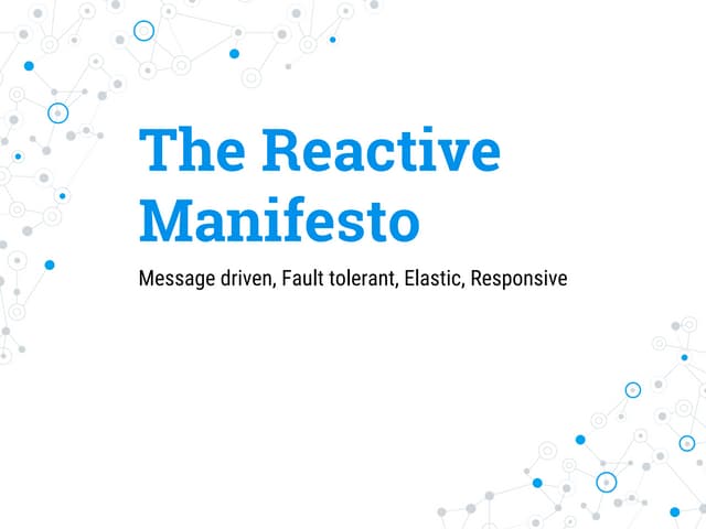 The Reactive Manifesto: Message-driven, Resilient, Elastic, Responsive - Stef...