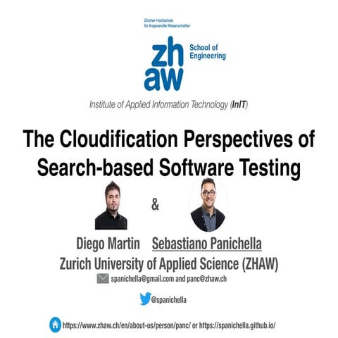 The Cloudification Perspectives of Search-based Software Testing | PPT
