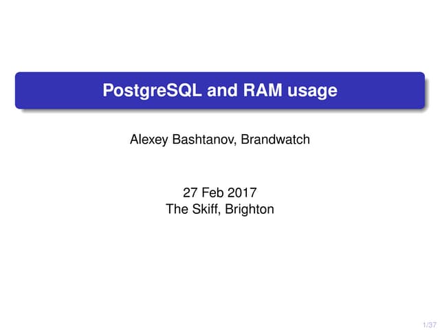 PostgreSQL and RAM usage