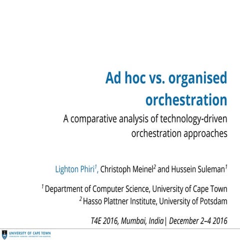 Ad hoc vs. organised orchestration: A comparative analysis of technology-driv...