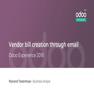 Odoo Experience 2018 - Vendor Bill Creation Through Email