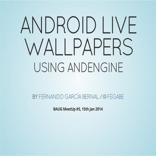 Creating Android Live Wallpapers us...