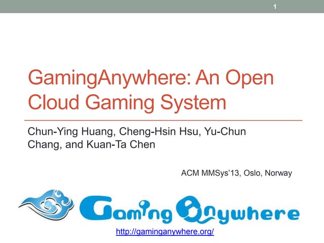 GamingAnywhere: An Open Cloud Gaming System