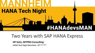 Two Years with SAP HANA Express