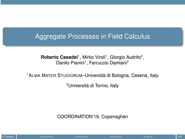 Aggregate Processes in Field Calculus