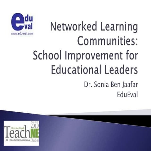 Networked Learning Communities: School Improvement for Educational Leaders