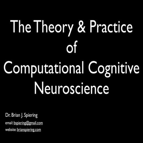 The theory and practice of computational cognitive neuroscience