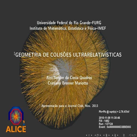 Geometria de Colisões Ultrarelativísticas