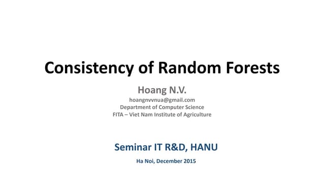 Conistency of random forests
