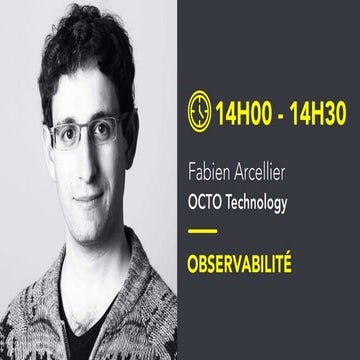 La Duck Conf : "Observabilité"