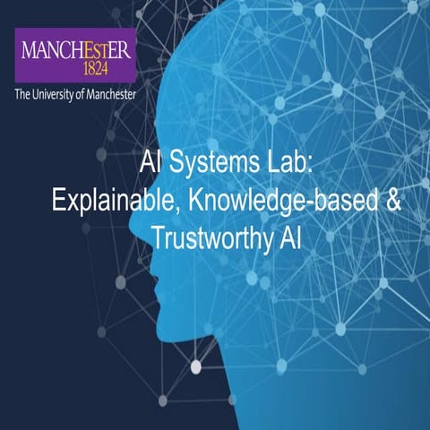 AI Systems @ Manchester
