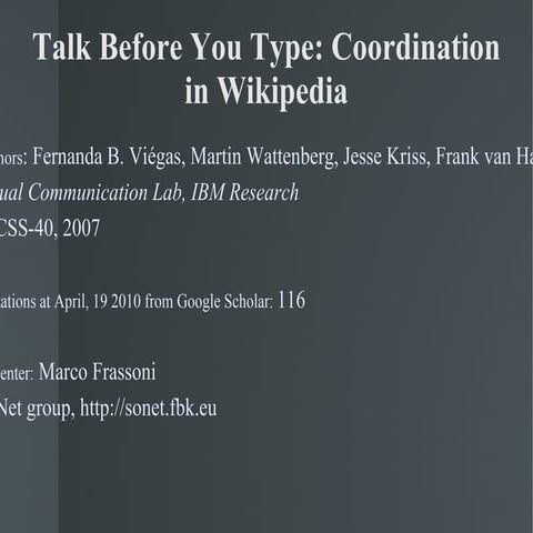 Talk before you type: coordination in Wikipedia