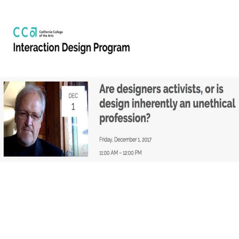 Are designers activists, or is design inherently an unethical profession?