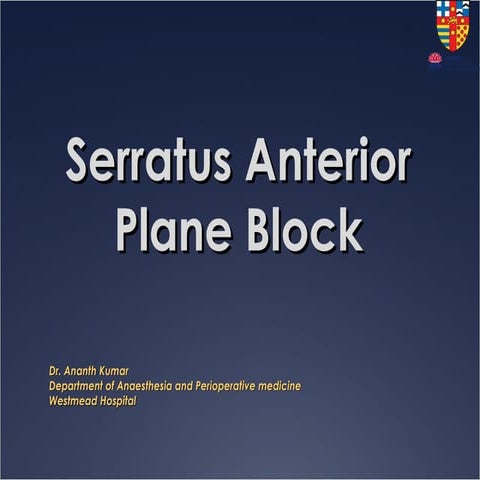 Serratus Anterior Plane Block 