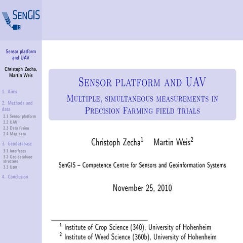 Sensor Platform and UAV for multiple, simultaneous measurements in Precision ...