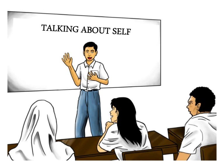 Talking about self