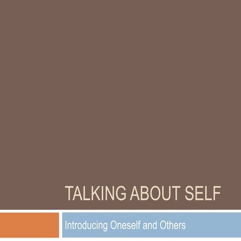 Talking about self PPT