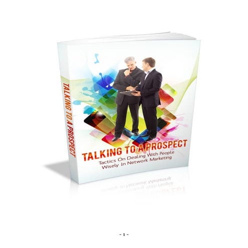 Tactics On Dealing With People Wisely In Network Marketing!