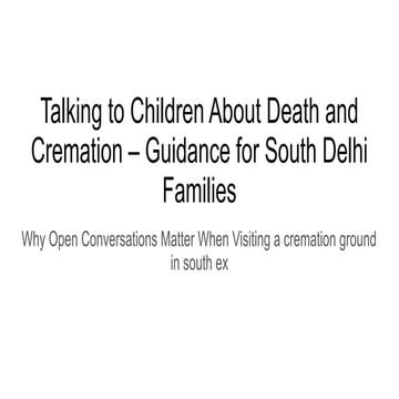 Guidance for South Delhi Families on Talking to Children About Death ...