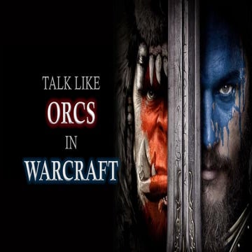 Talk Like Orcs in Warcraft