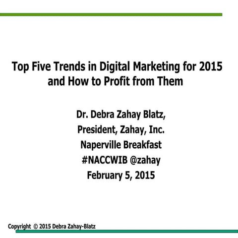 Top Five Trends in Digital Marketing for 2015 and How to Profit from Them