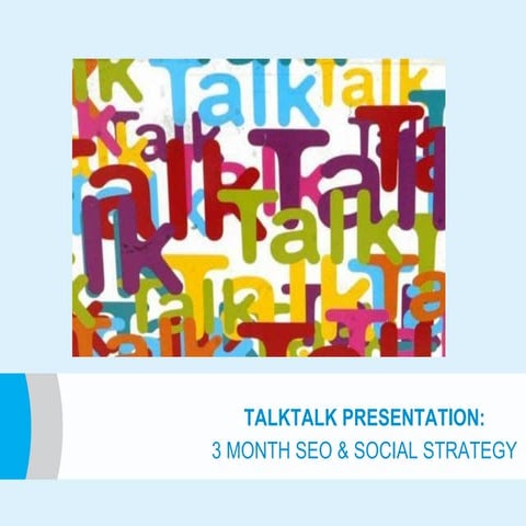 TalkTalk 3 month SEO strategy | PDF