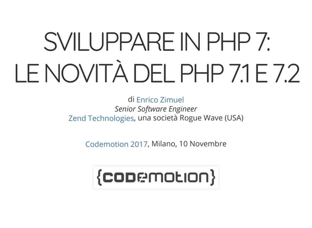 Enrico Zimuel - PUG Milano meetup - Codemotion Milan 2017