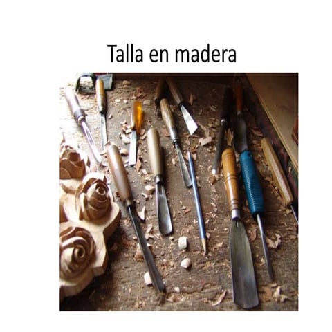 Talla en Madera
