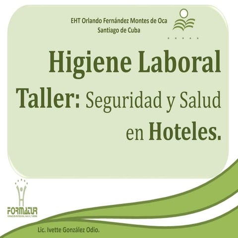 Taller. seguridad y salud en hoteles