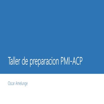 Taller Preparación Certificación PMI-ACP