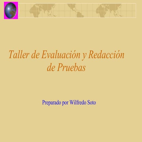 Taller De EvaluacióN Y RedaccióN De Pruebas