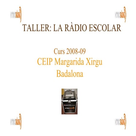 Taller De Ràdio Escolar