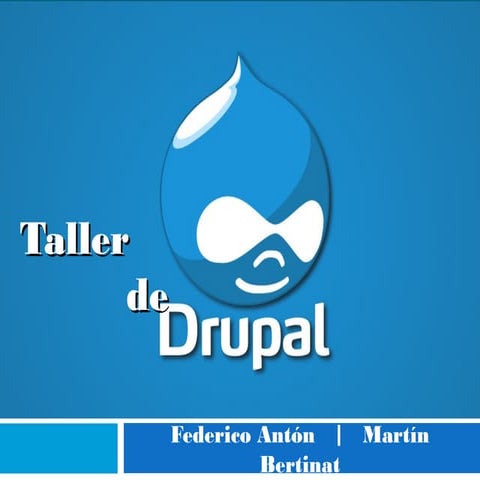 Taller de Drupal 7