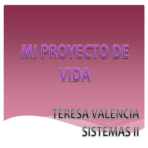Mi proyecto de vida 