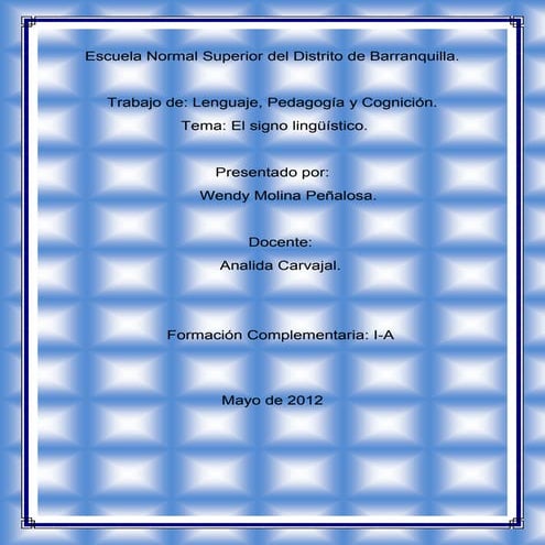 Taller: 3 el signo lingüistico