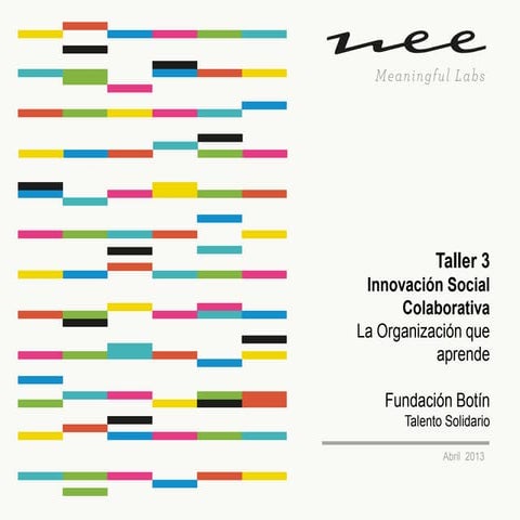 Taller 3/6 Lab innovación social colaborativa: La organización que aprende