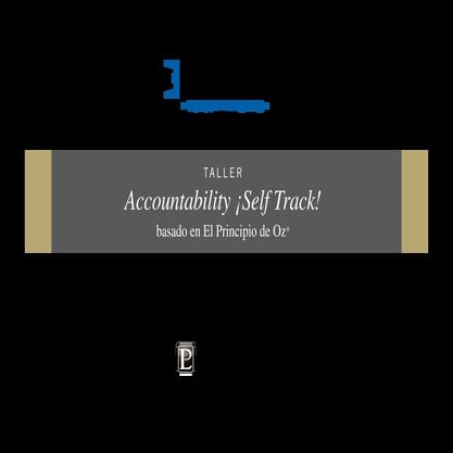Taller accountability self track con la metodología de El principio de Oz.