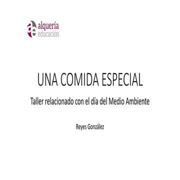 Colegio Alquería_"Una comida especial"ptx
