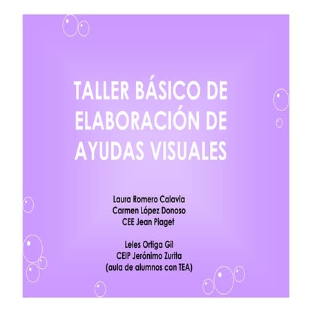 Taller basico elaboracion Ayudas Visuales - Aura Romero Calavia, Carmen López...